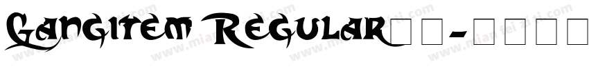 Gangitem Regular字体字体转换